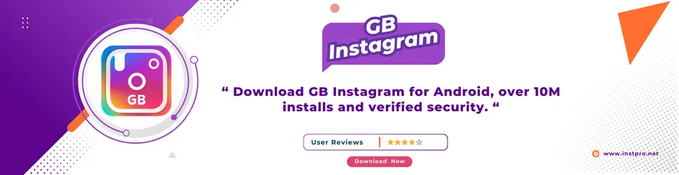 GB Instagram APK - Key Details & Features